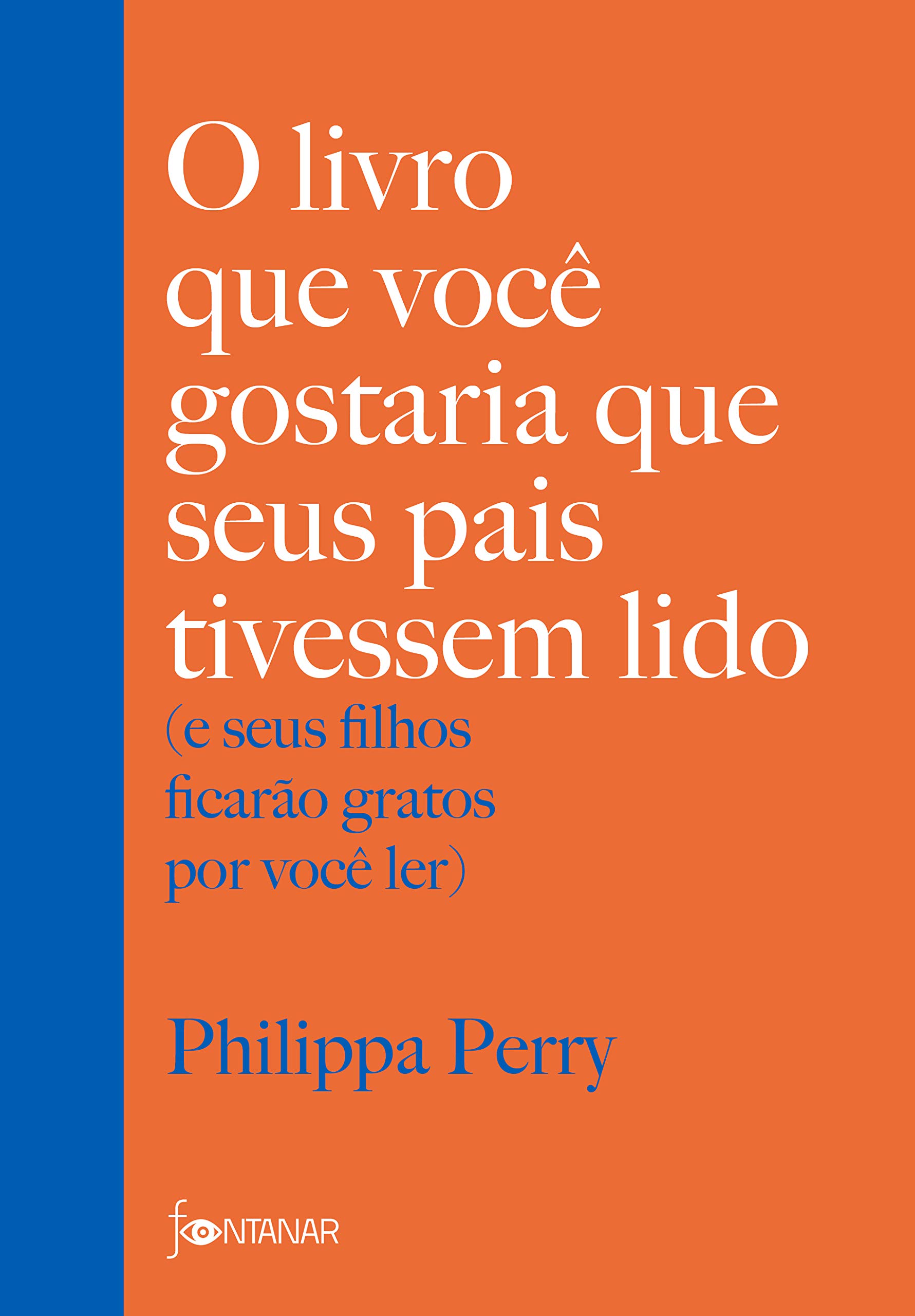 3-Marco-O-livro-que-voce-gostaria-que-seus-pais-tivessem-lido-Phillipa-Perry.jpg